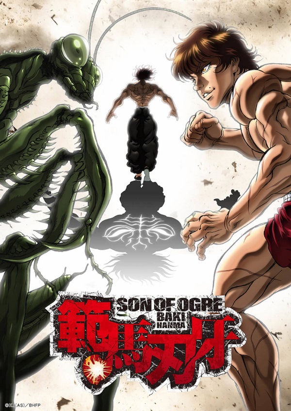 Hanma Baki: Son of Ogre Hanma Baki: Son of Ogre